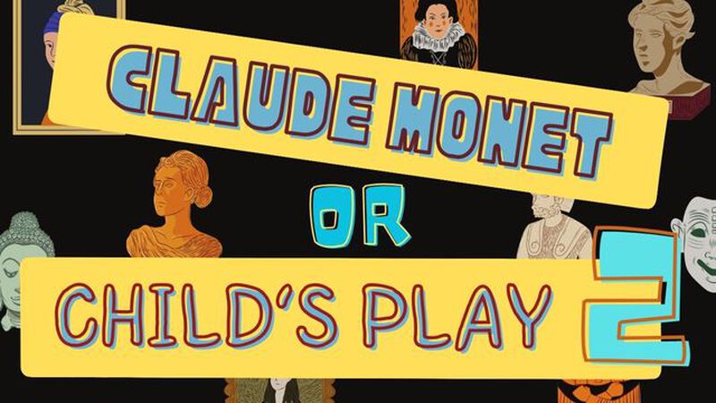 Claude Monet or Child's Play? - Volume 2